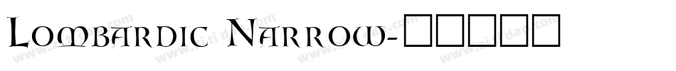 Lombardic Narrow字体转换